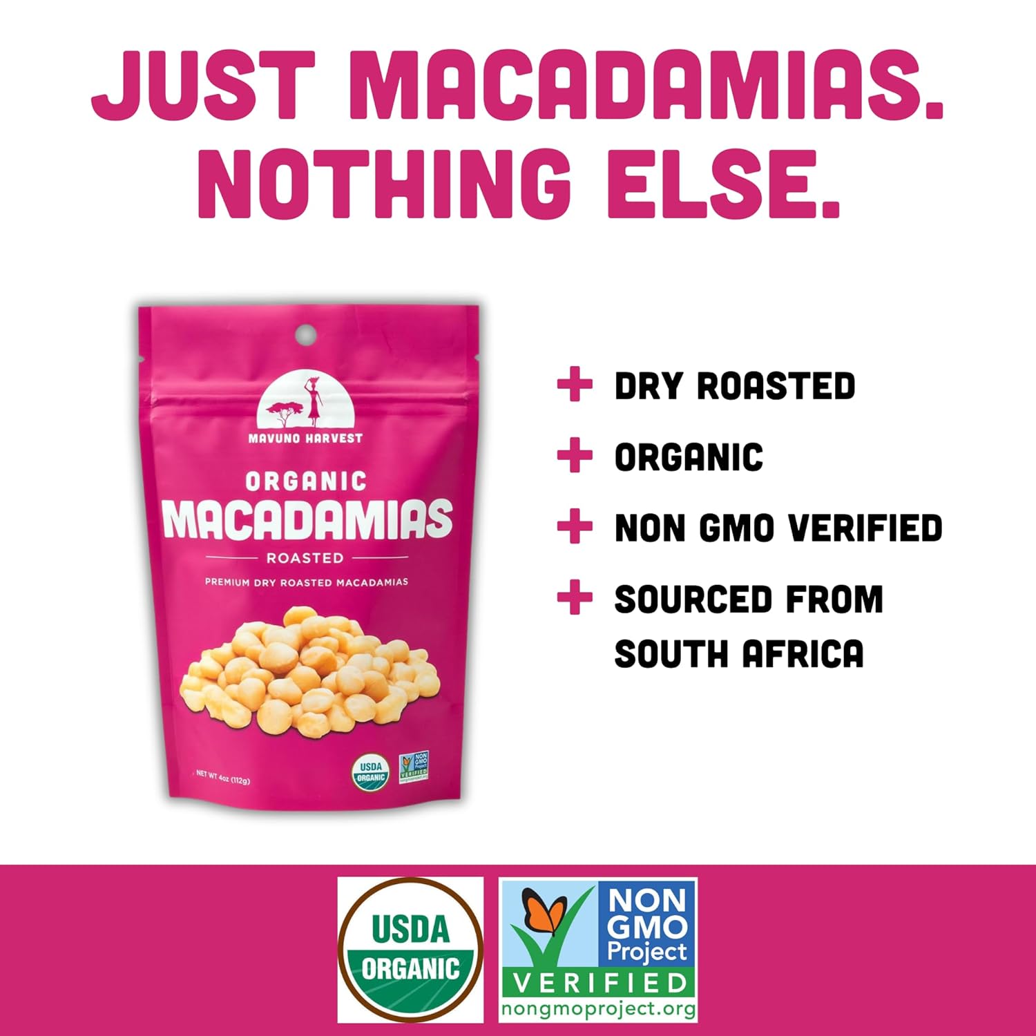 Mavuno Harvest Organic Roasted Macadamia Nuts | Dry Roasted Whole Macadamia Nuts | Vegan, Non GMO Healthy Snacks for Kids and Adults | Office Friendly Work Snack | 4 Ounce, Pack of 6