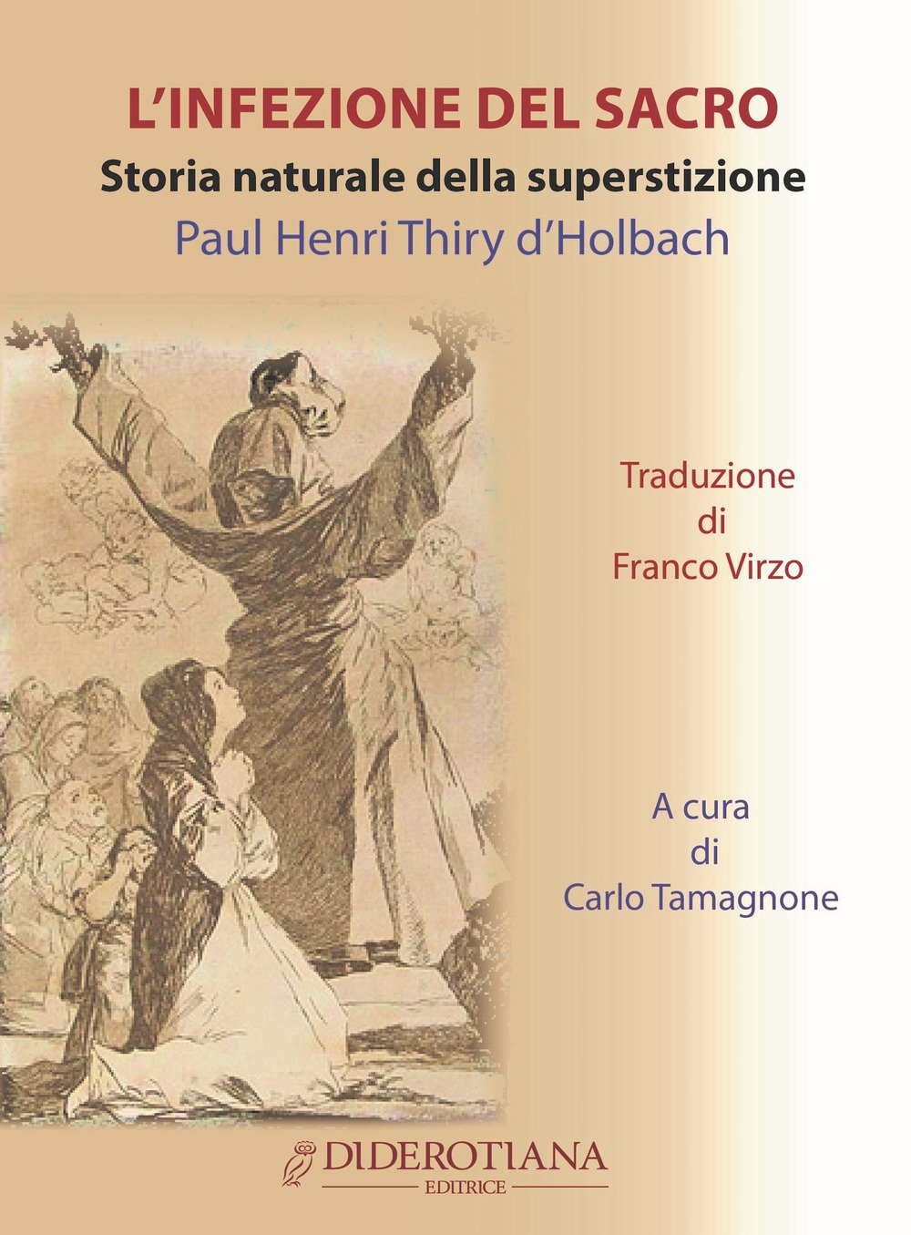 L'infezione Del Sacro. Storia Naturale Della Superstizione - 4