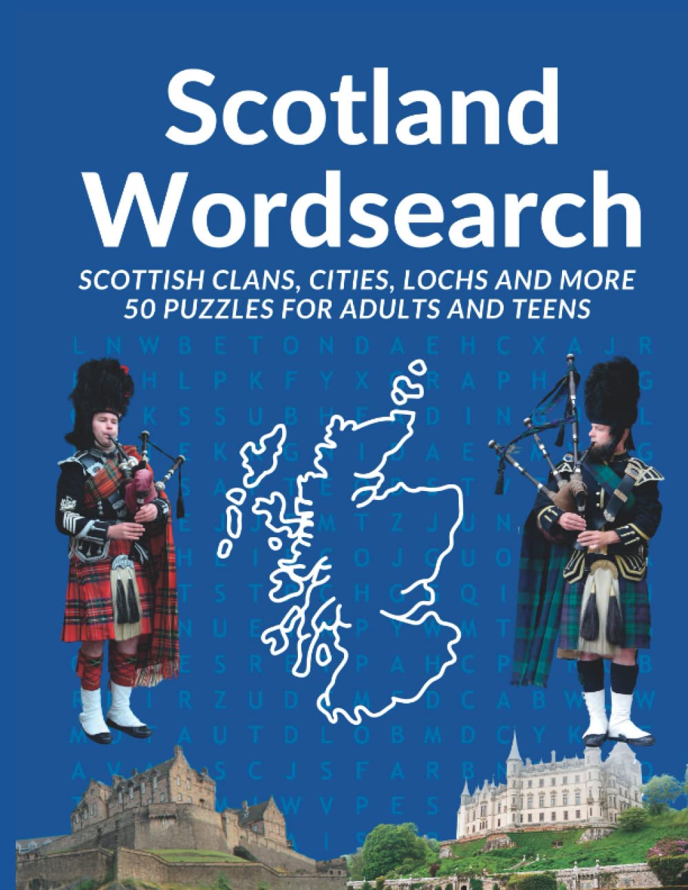 Scotland Word Search For Adults: Scottish wordsearch fo teens and adults bumper book (Word search puzzles)