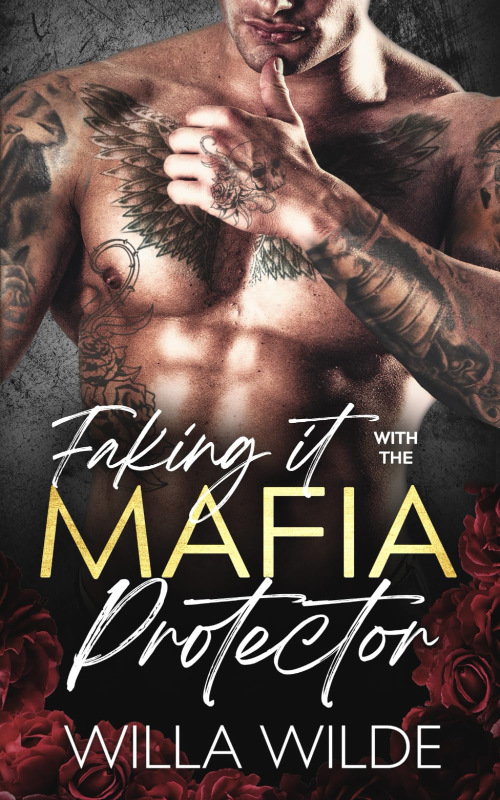 Faking it with the Mafia Protector: A Mafia Romance (Vegas Vows + Vendettas - Complete 5 Book Series)