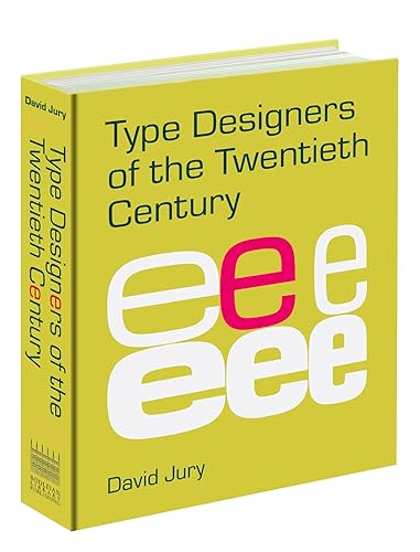 Type Designers of the 20th Century