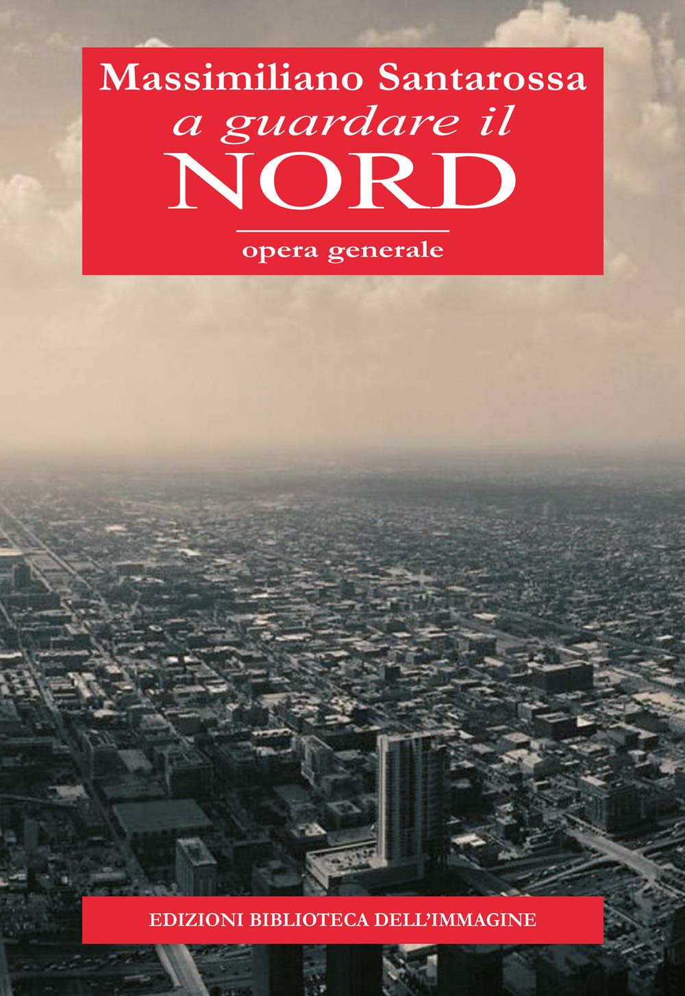 A Guardare Il Nord - 4