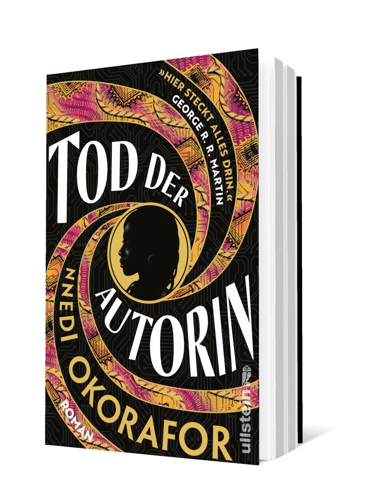 Tod der Autorin: Roman | »Hier steckt alles drin.« George R. R. Martin