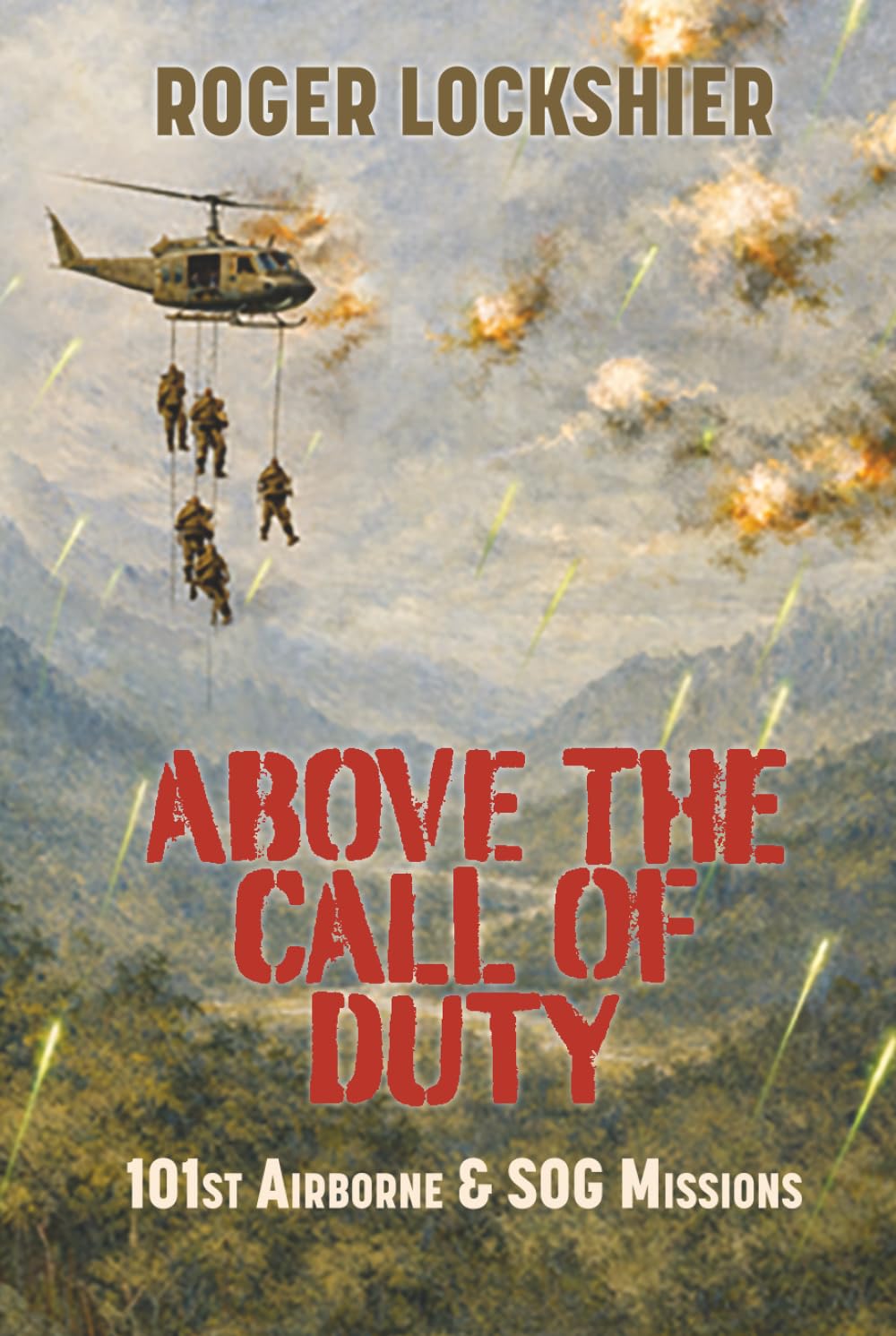 Above the Call of Duty: 101st Airborne & SOG Missions