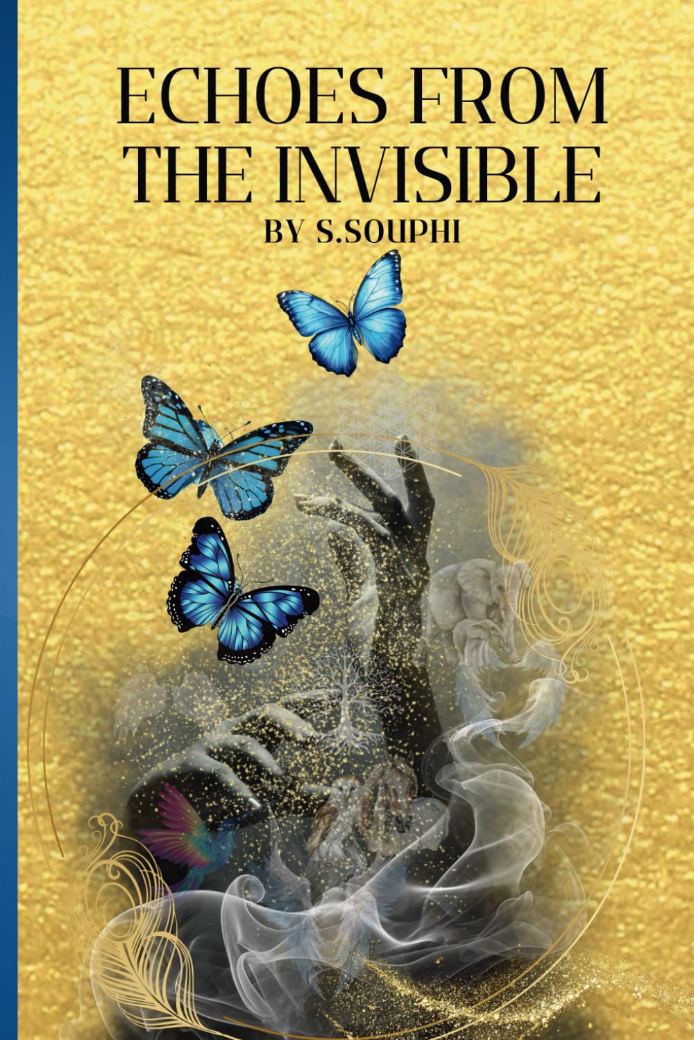 Echoes from the Invisible: Poems to Awaken the Quiet Wisdom Within