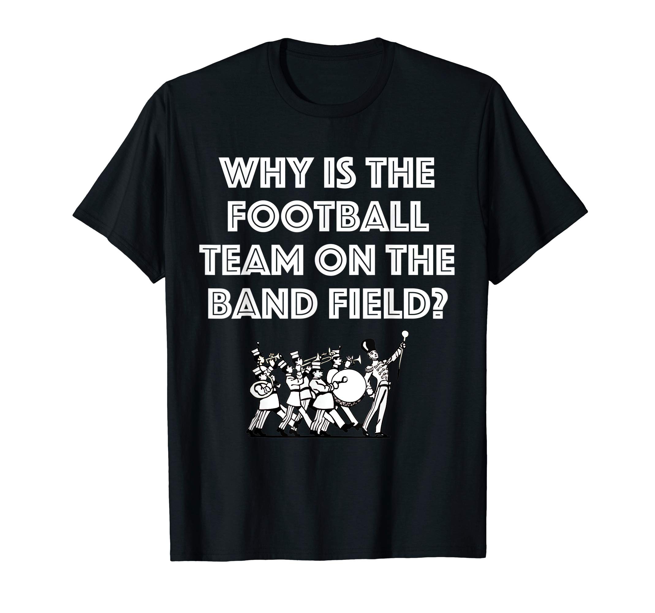 Marching Band Apparel & AccessoriesFunny Marching Band Tshirt | Funny Marching Band Gift Shirt T-ShirtOEKO-TEX STANDARD 100