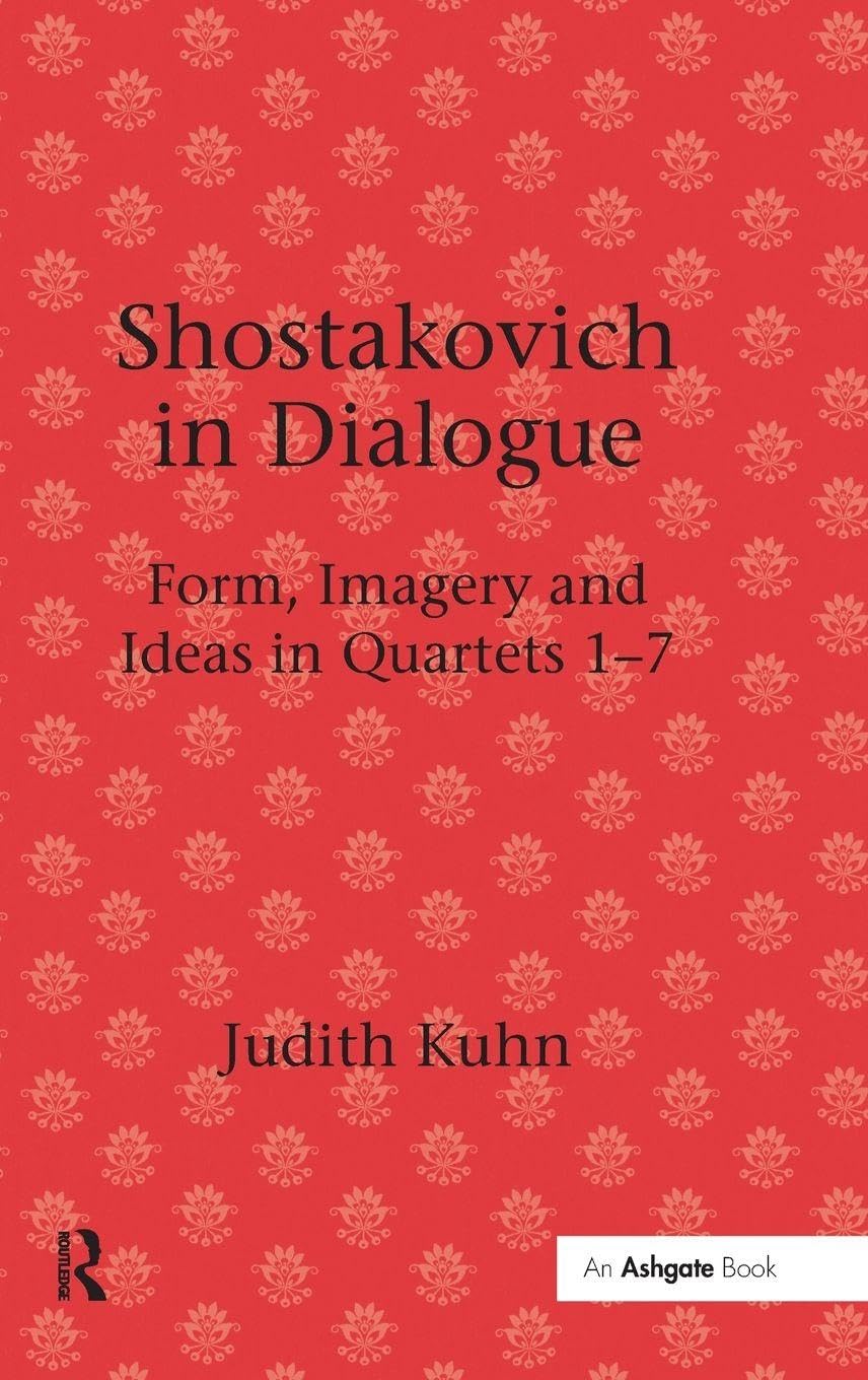 Shostakovich in Dialogue livre de musicologie pour passionnés de musique classique