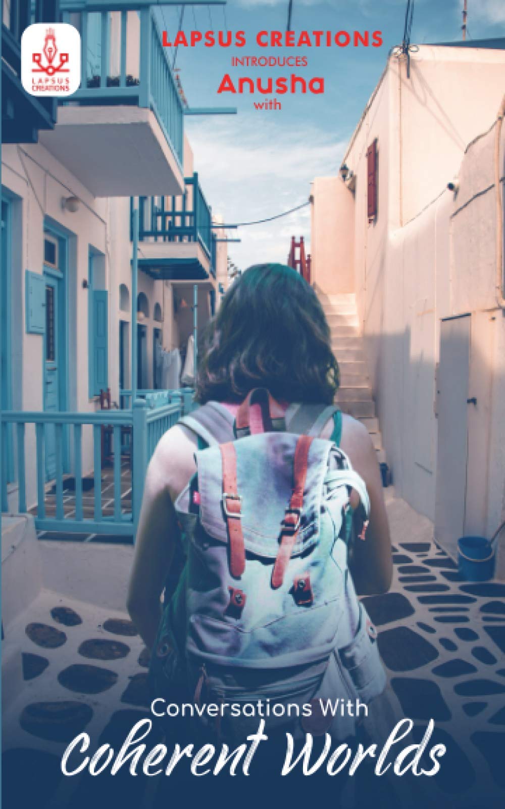 Conversations with Coherent Worlds