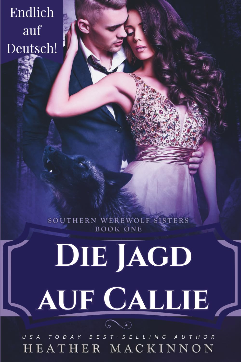 Die Jagd auf Callie (Südliche Werwolfschwestern)