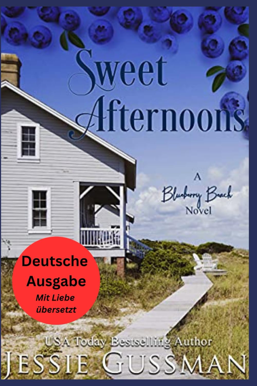 Süße Nachmittage (Blaubeerstrand 6) (Blaubeerstrand (German Translation - Blueberry Beach))