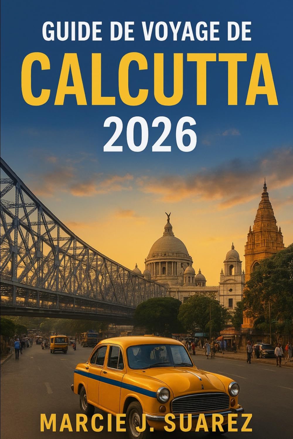 Guide de voyage de Calcutta 2026