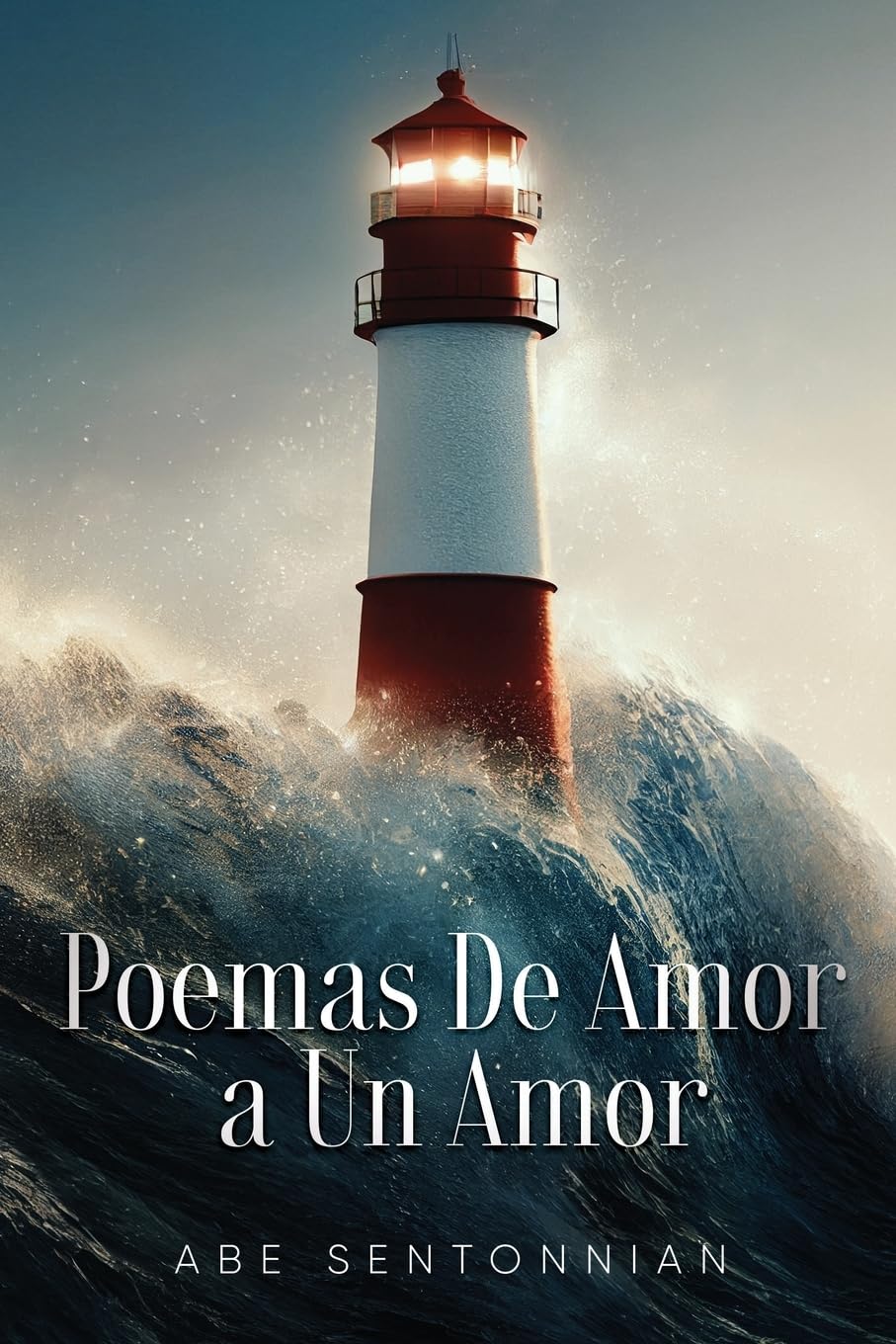 Poemas De Amor a Un Amor (Spanish Edition)