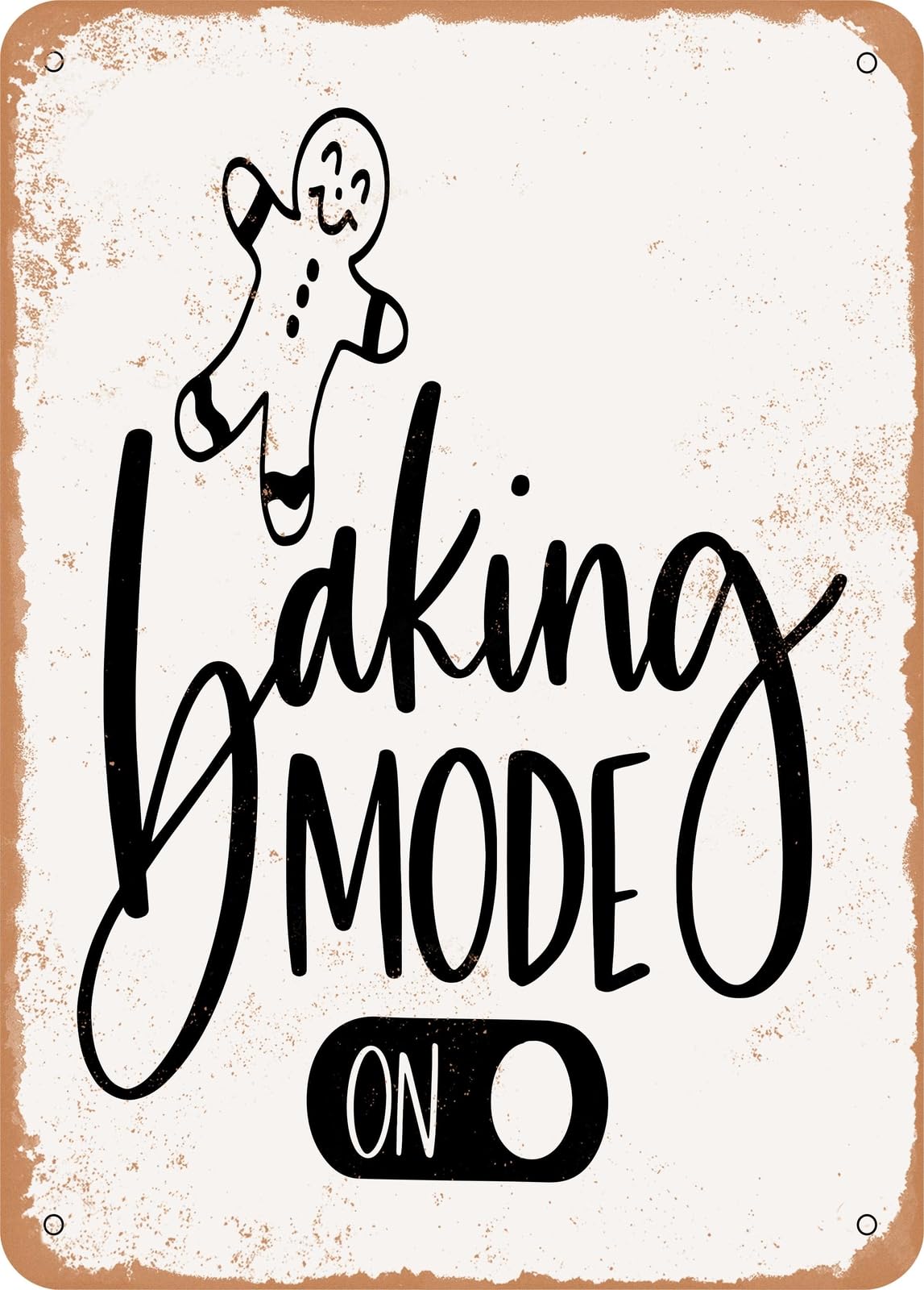 Miaomansenstore Metal Sign - Baking Mode On - Vintage Rusty Look Home Decor