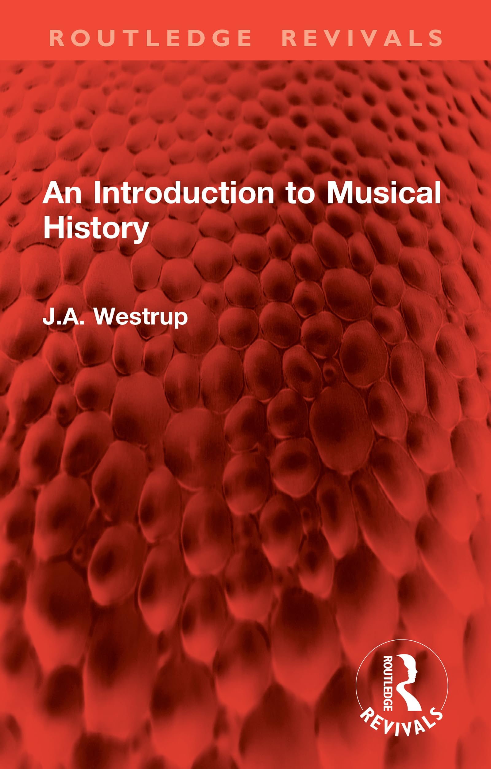 An Introduction to Musical History livre Routledge Revivals musicologie en English Edition
