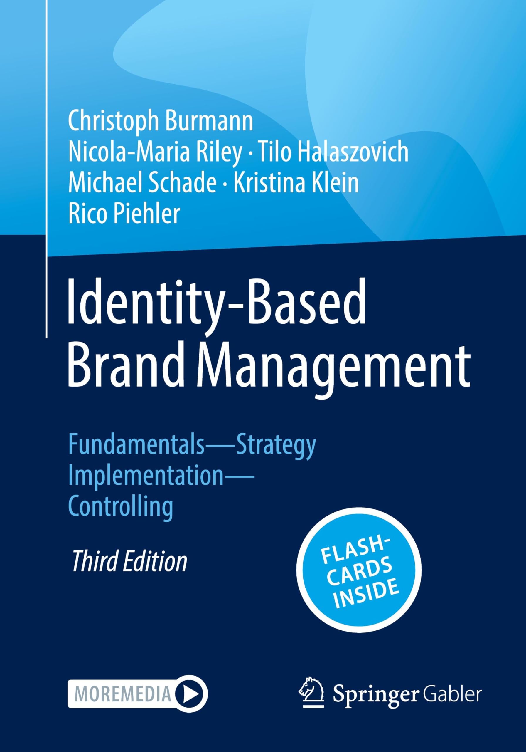 Identity-Based Brand Management: Fundamentals―Strategy―Implementation―Controlling