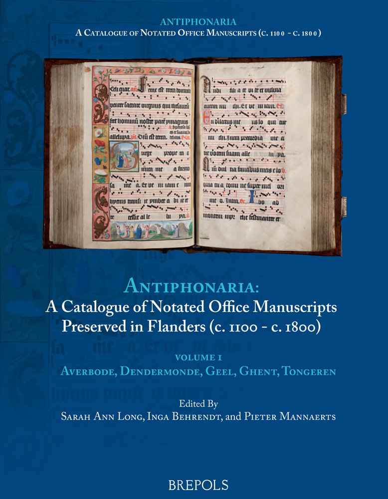 Manuscrits office notés en Flandre Vol 1 catalogue historique liturgique