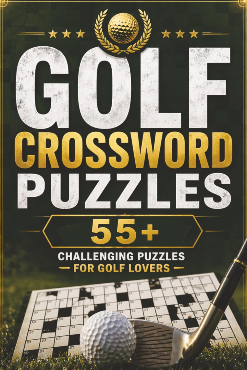 Golf Crossword Puzzle: Crossword Puzzles with Easy to Read Print about Sports, Golfing, Golfers and more | 6x9 inches 125 Pages| 55+ puzzles... Puzzles for Kids, Adults & Seniors