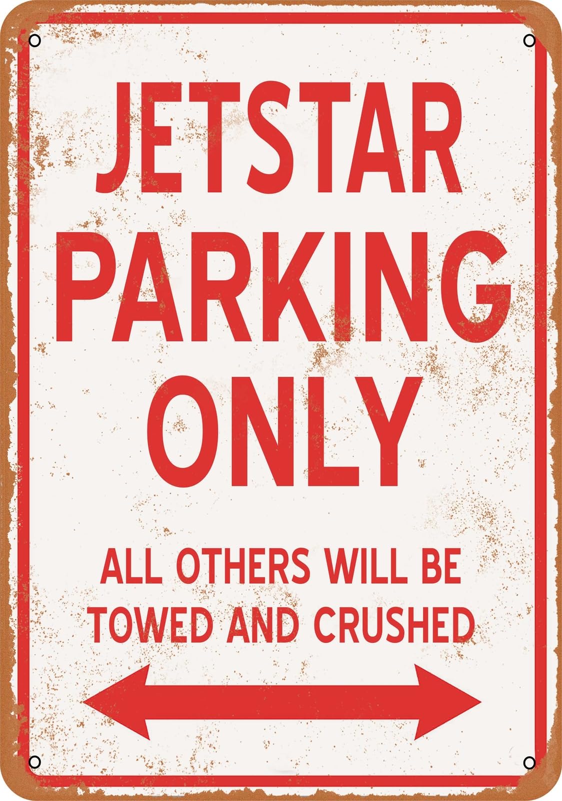 Metal Sign - JETSTAR PARKING ONLY - Vintage Look home decor