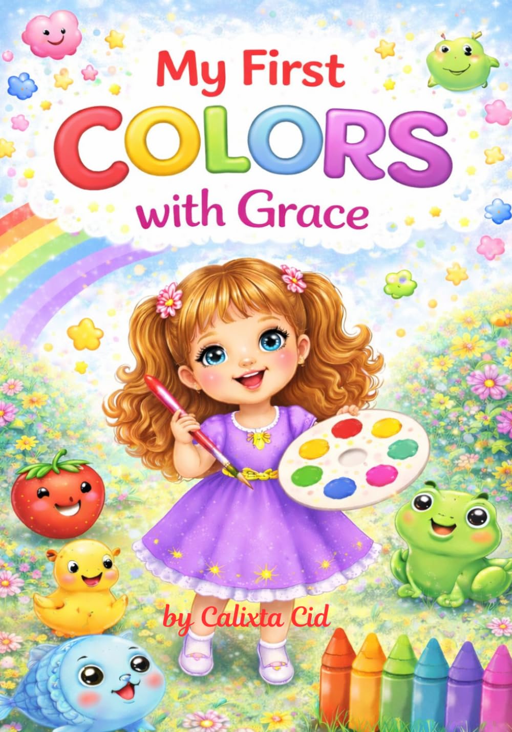 My First Colors with Grace (Grace’s Little Learning Adventures)