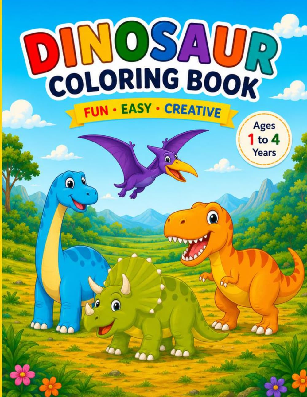Dinosaur coloring book: big simple coloring pages for toddlers & preschoolers ages 1-4/ bold easy designs for little hands