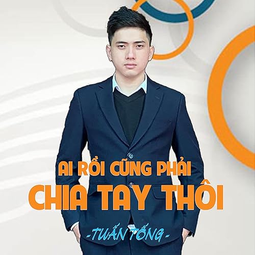 Ai Rồi Cũng Phải Chia Tay Thôi