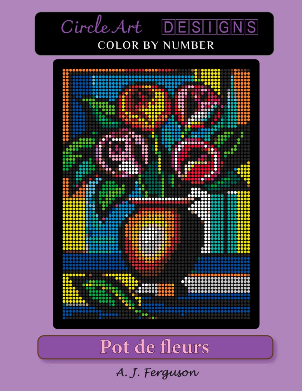 Pot de fleurs Color by Number Book - Standard paper