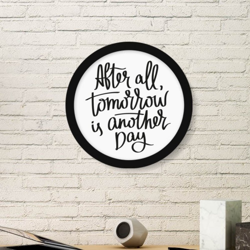 Reproductions de peintures citation Demain est une autre jour sticker cadre rond noir