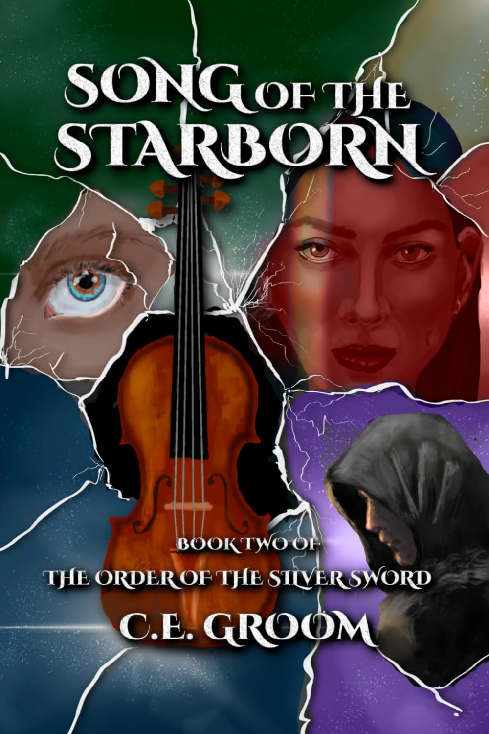 Song of the Starborn: Book Two of the Order of the Silver Sword