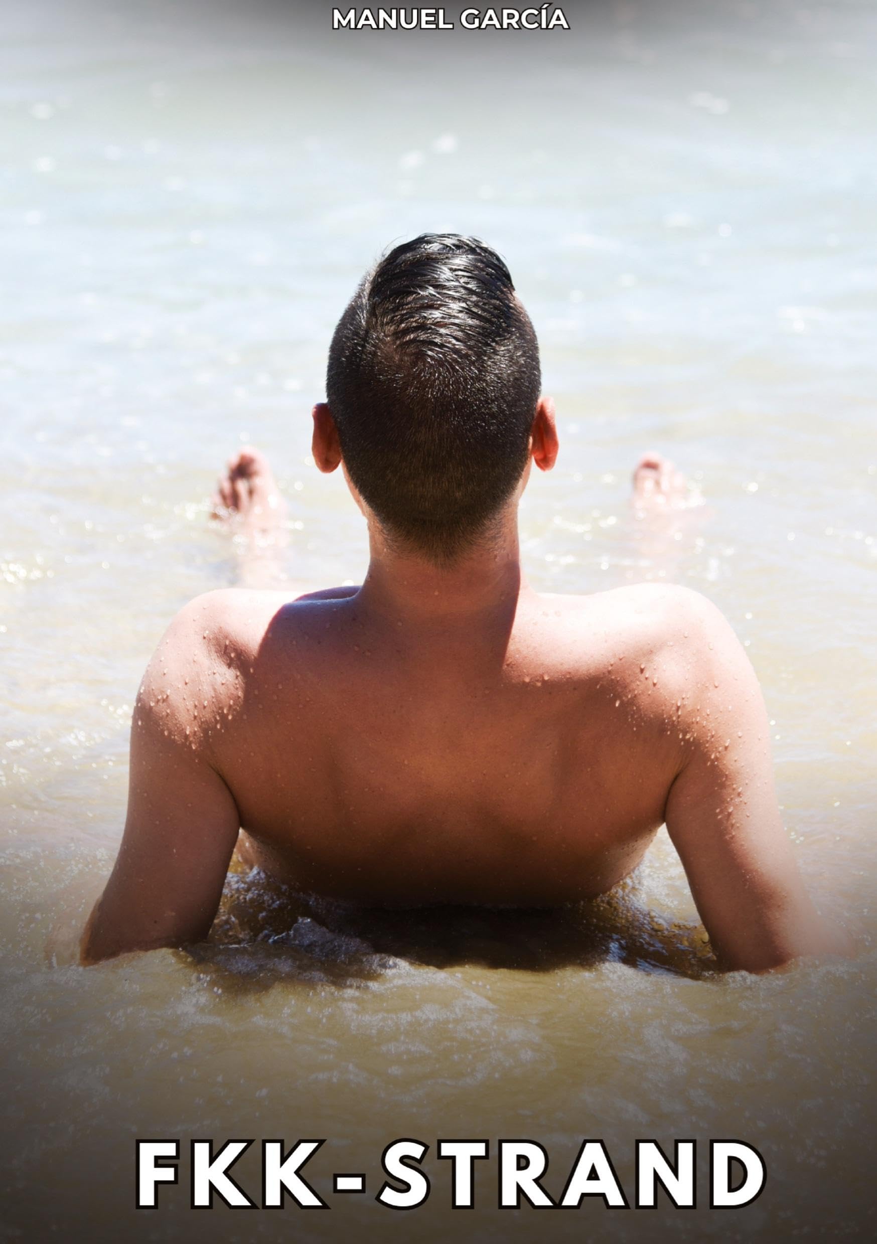 FKK-Strand: Erotische Schwulengeschichten für Erwachsene Männer