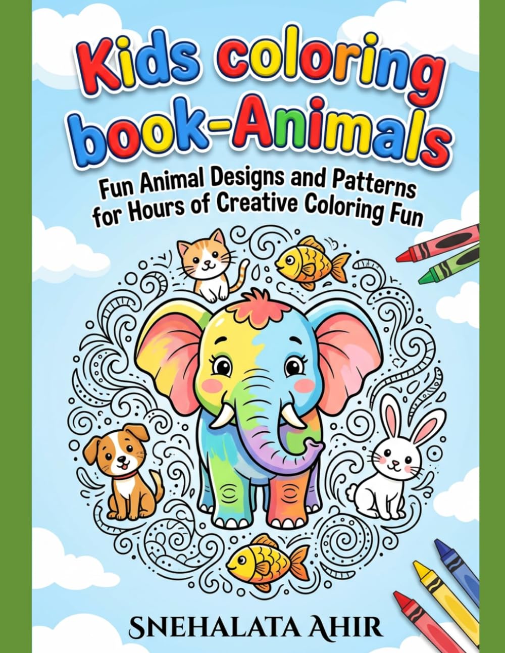 Amazing Animal Coloring Book for Kids: Fun Animal Designs and Patterns for Hours of Creative Coloring Fun