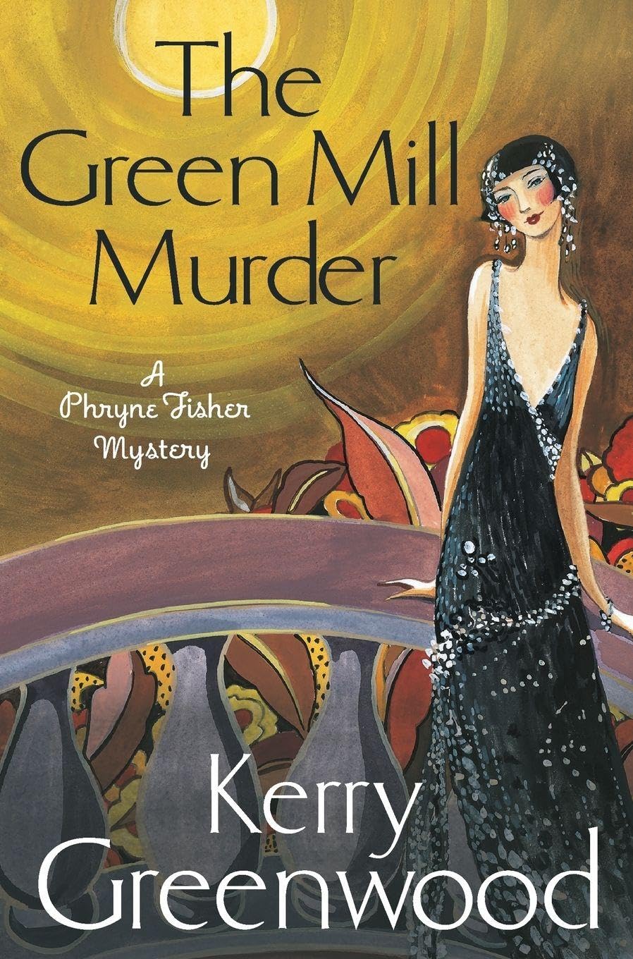 The Green Mill Murder: Miss Phryne Fisher Inves. Greenwood**