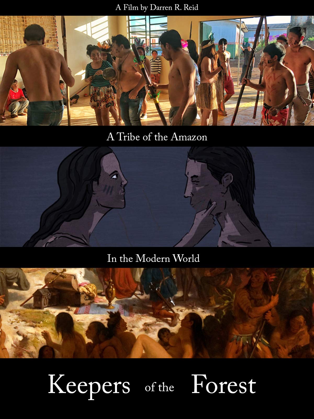 Keepers of the Forest: A Tribe of the Rainforests of Brazil