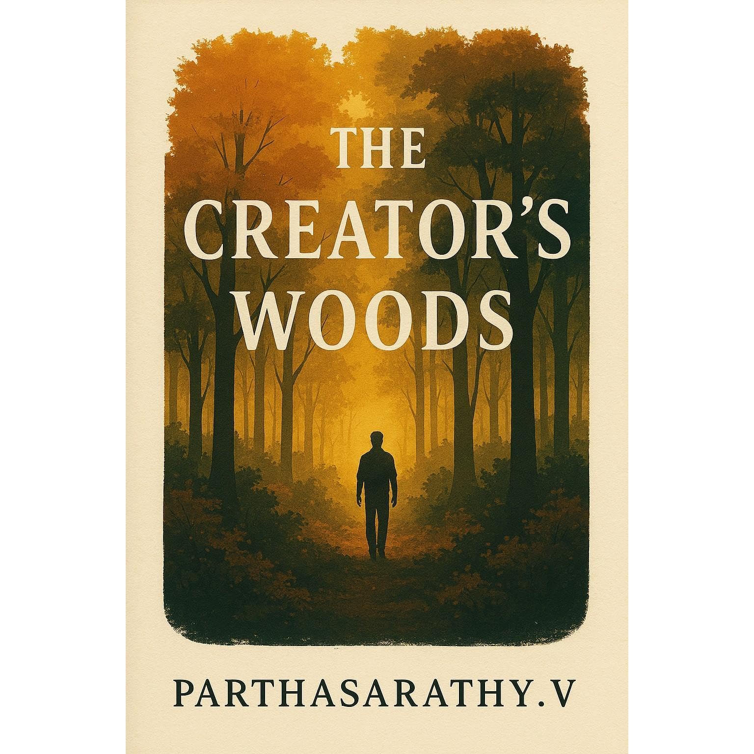 The Creator’s Woods