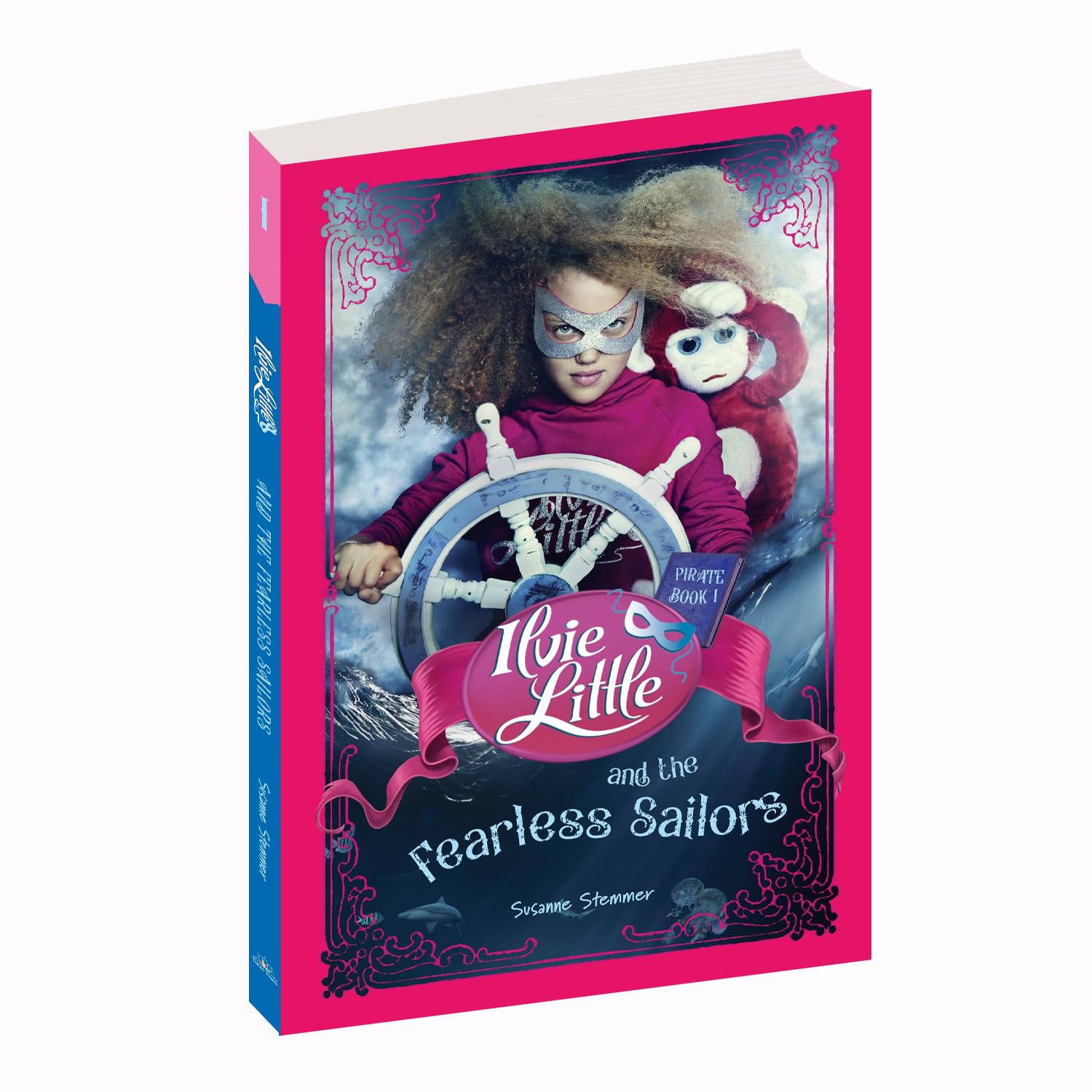 Ilvie Little and the Fearless Sailors | Book 1| Chapter Book | Adventure Books for Kids |Kids Fiction Series