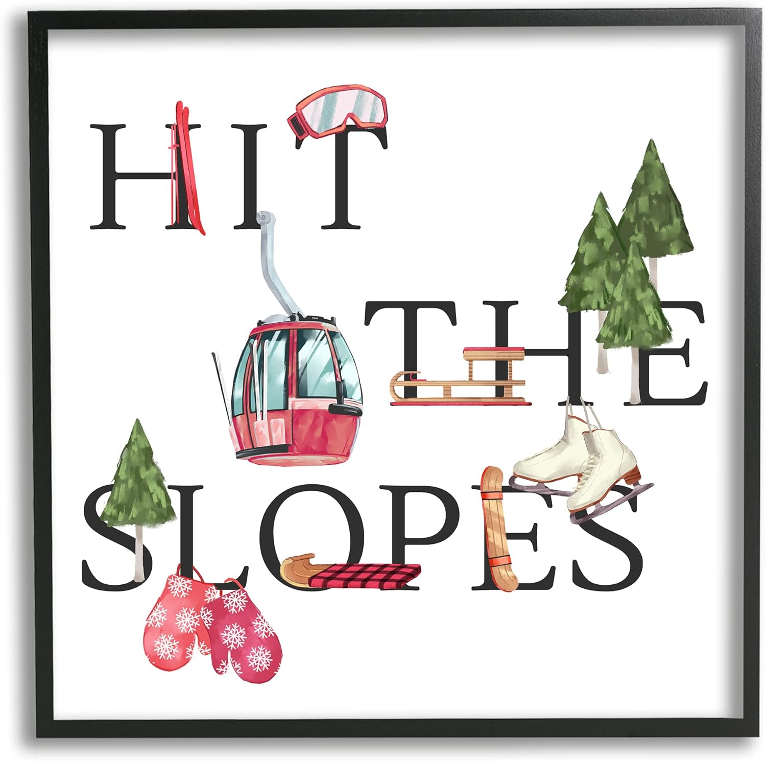 Stupell Industries Hit The Slopes Phrase Winter Sports Motivational