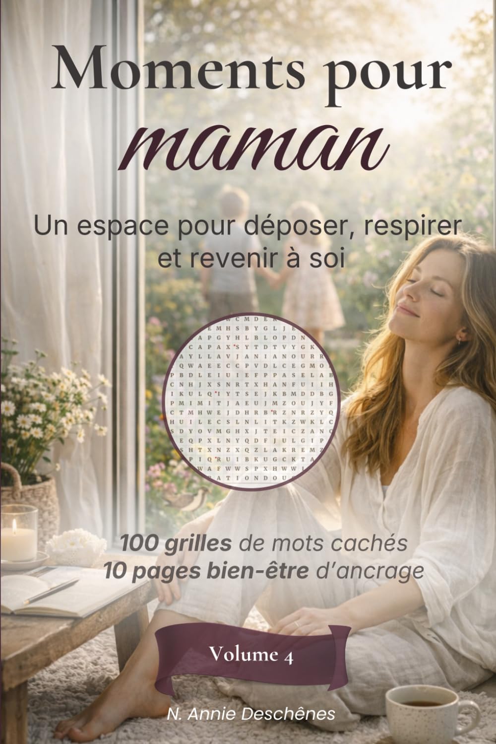 Moments pour maman - Mots cachés de détente et de renouveau intérieur: 100 grilles pour se reconnecter à soi avec 10 pages anti-stress pour retrouver son énergie intérieure