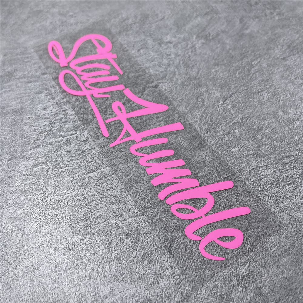 Car Stickers for Stay Humble Auto Front Rear Windshield Window Decal Vans Truck Window Tail Decoration (Pink, 200x50mm)