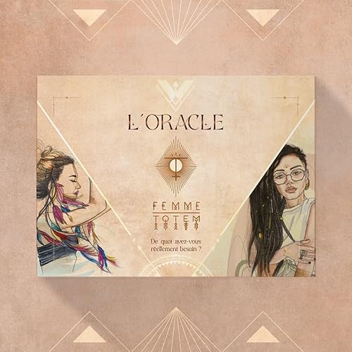 Oracle Femme Totem: De quoi avez-vous réellement besoin ?