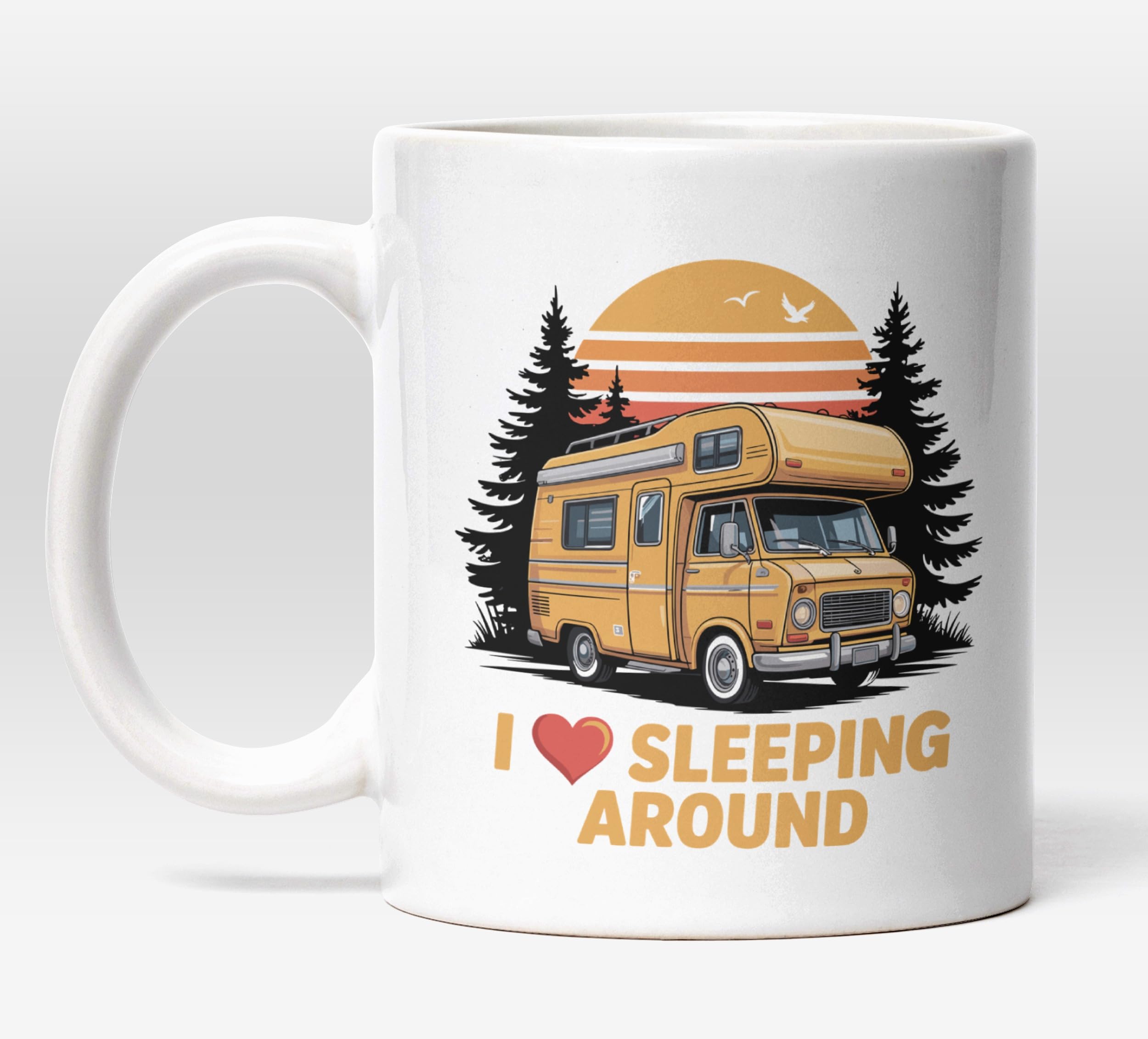 Millhouse Prints I Love Sleeping Around Campervan Mug β Funny Camping Coffee Cup β Vintage Motorhome Design with Retro Sunset β 11oz Ceramic