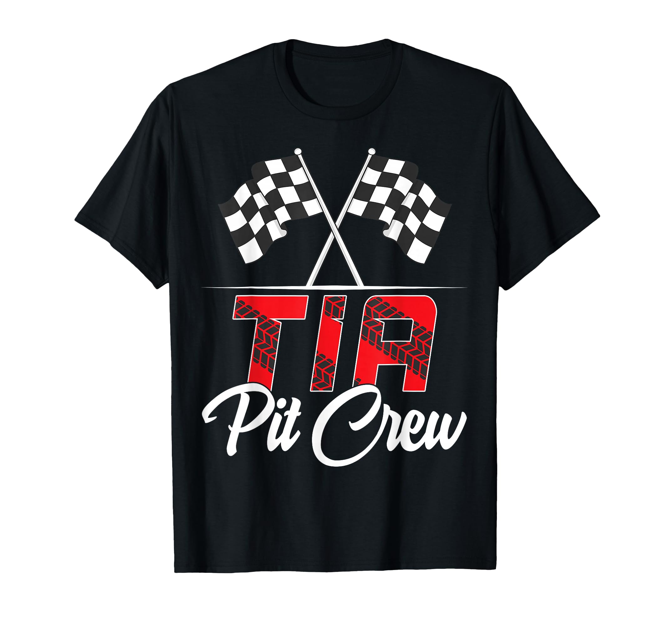 Race Car Birthday Party Racing Family Tia Pit Crew T-Shirt