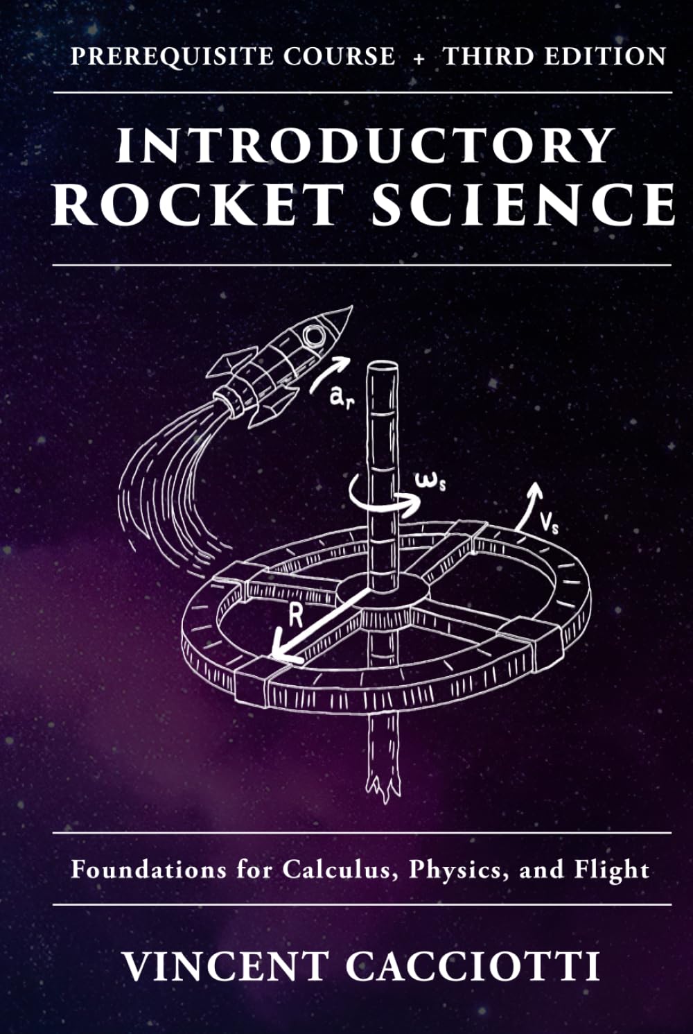 Introductory Rocket Science Textbook: A Readiness Course for Calculus & Classical Mechanics