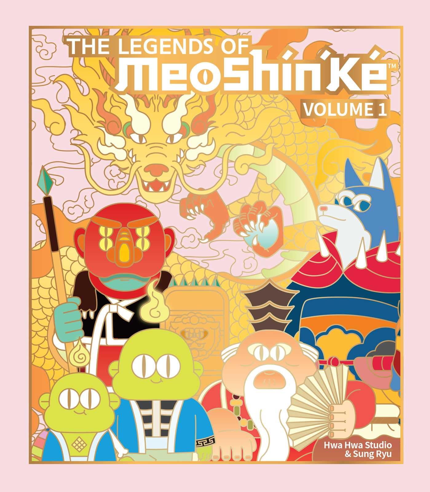 The Legends of MeoShín'Ké: An Illustrated Guide to Korean Monsters and Mythology (Volume 1)