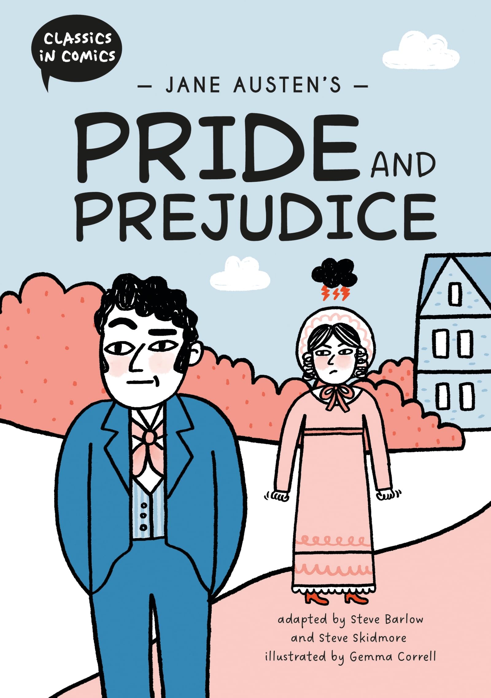 Classics in Comics: Jane Austen's Pride and Prejudice by Stev... - 9781445196244