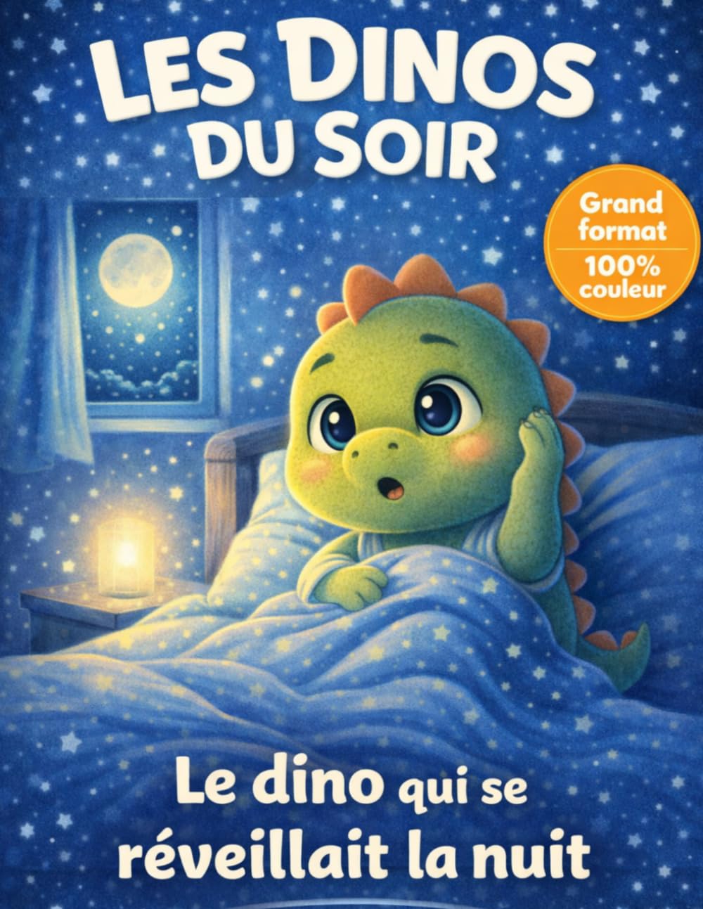 Les dinos du soir : Histoires pour s’endormir facilement et sans peur – Réveils nocturnes – Livre enfant 3 à 6 ans