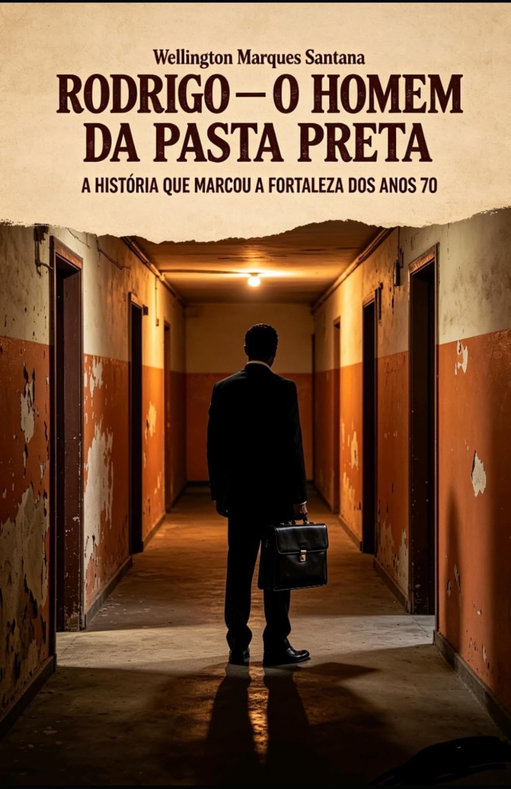 RODRIGO O HOMEM DA PASTA PRETA