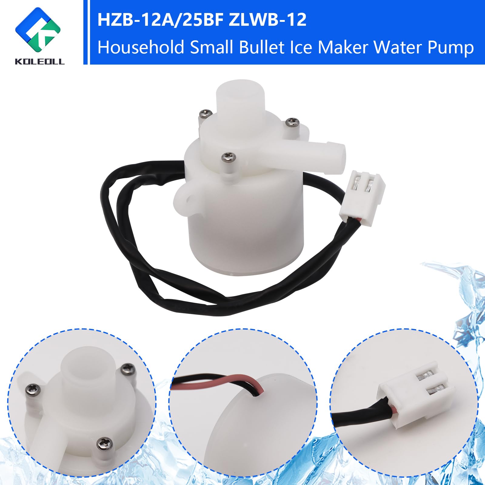 Hzb-12a/25bf Zlwb-12 Household Small Bullet Ice Maker Water Pump Fits For Hzb-13f, Hzb-20f, Hzb-20fa,Hzb-25bf,Hzb-50,Hzb-50a, Hzb-60, Hzb-80, Dc 12v 0.3a Ice Maker Machine on Fridge.com - View 3