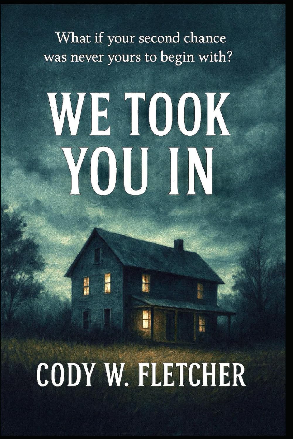 We Took You In