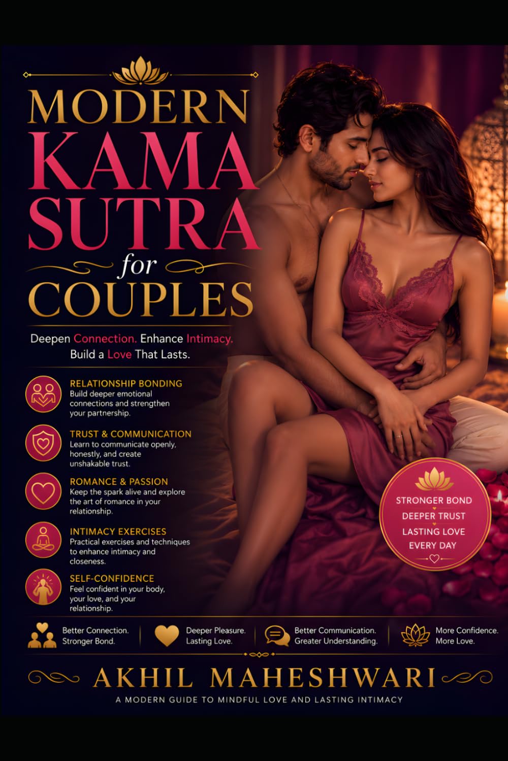 Modern Kama Sutra for Couples: A Guide to Romance, Mindfulness, and Sacred Relationships