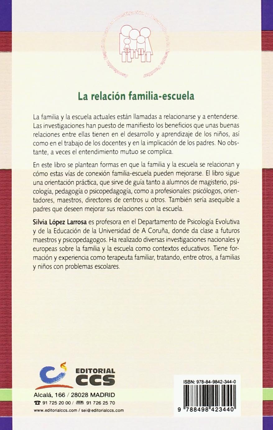 La relación familia-escuela: Guía práctica para profesionales: 13 (Educación, orientación y terapia familiar)