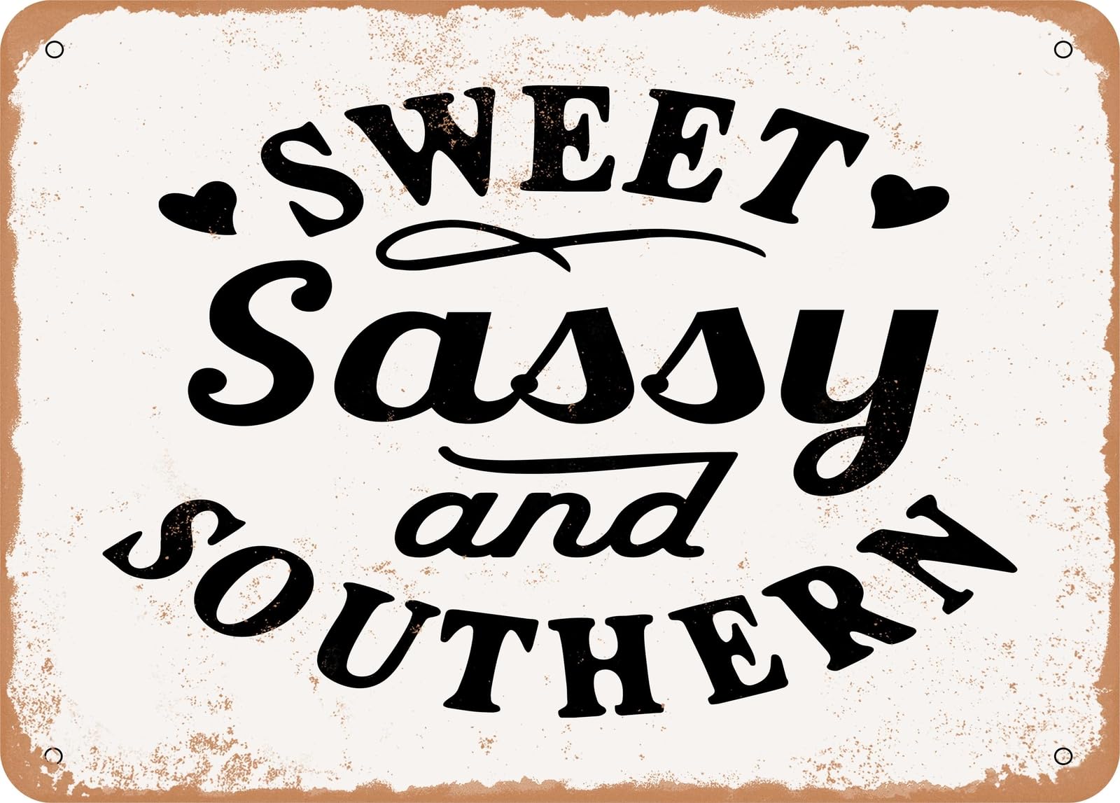 Metal Sign - Sweet Sassy and Southern - 3 - Vintage Look Sign home decor